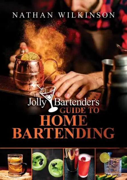 Certified The Jolly Bartender's Guide to Home Bartending