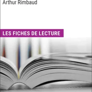 Illuminations d'Arthur Rimbaud: Les Fiches de lecture d'Universalis Money Back Guarantee