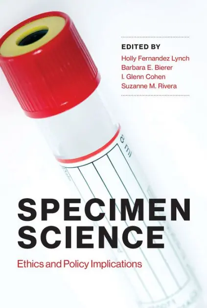 Specimen Science: Ethics and Policy Implications Time-Limited