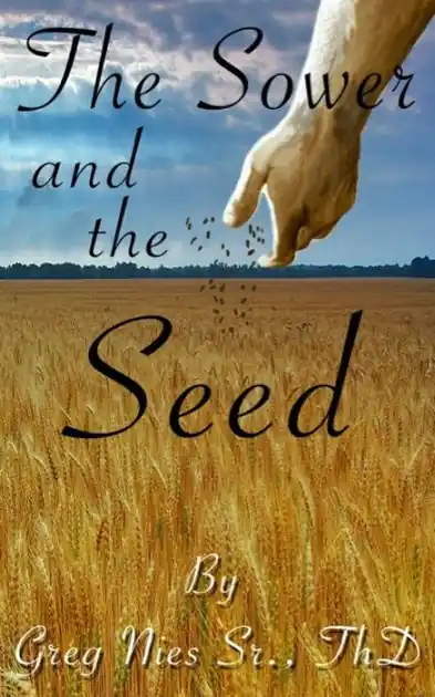 The Sower And The Seed In Demand