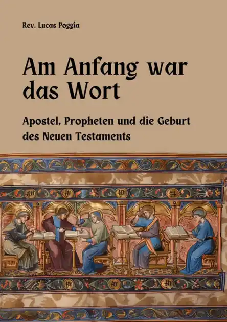 Am Anfang war das Wort: Apostel, Propheten und die Geburt des Neuen Testaments Warranty Included