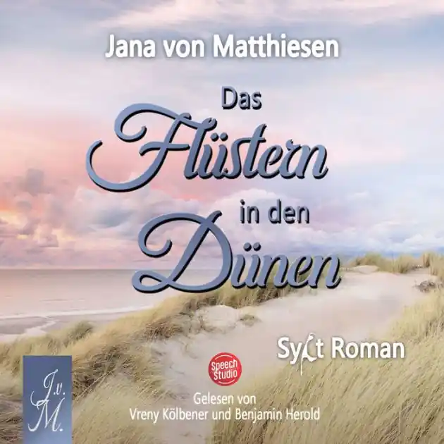 Das Flüstern in den Dünen: Sylt Roman In Demand