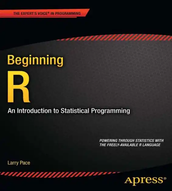 Beginning R: An Introduction to Statistical Programming Hassle-Free Returns