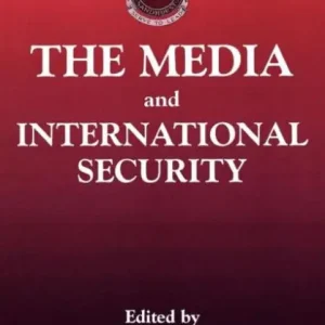 One Day Deal The Media and International Security