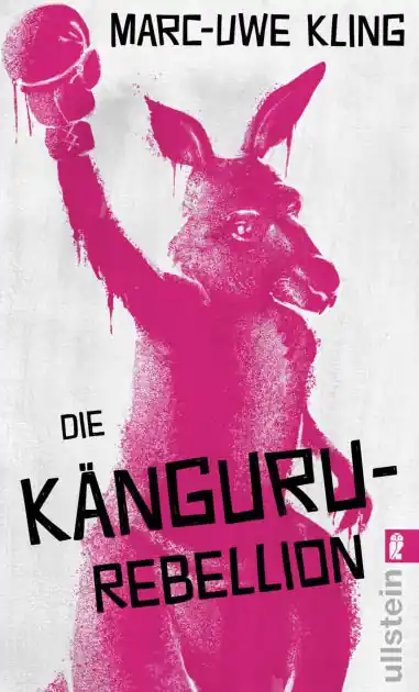Last Chance Die Känguru-Rebellion: Der fünfte Band der Känguru-Reihe