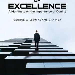 Limited Offer The Enemies of Excellence: A Manifesto on the Importance of Quality