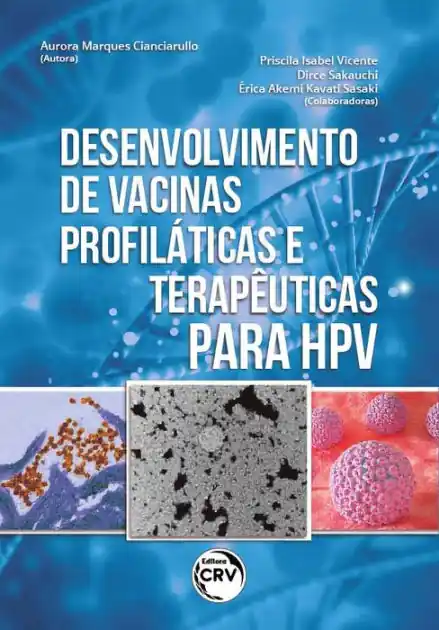 Low Price Desenvolvimento de vacinas profiláticas e terapêuticas para HPV