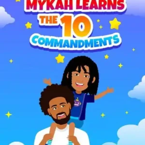 Buy Online Mykah Learns the 10 Commandments