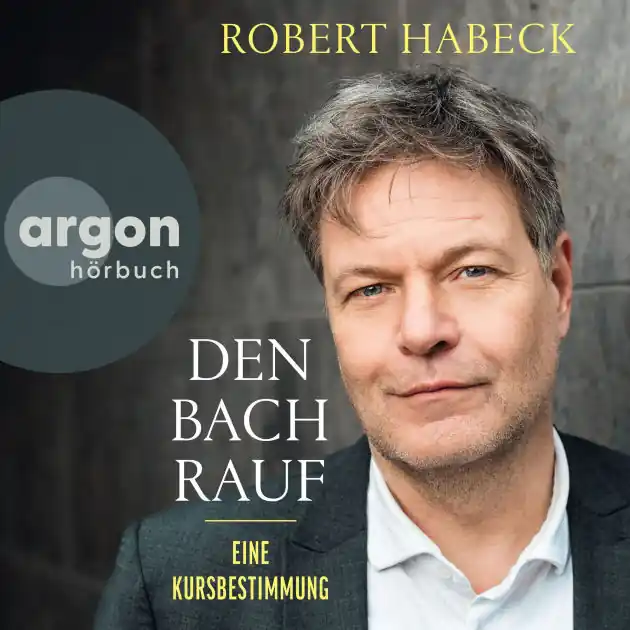 Handmade Den Bach rauf - Eine Kursbestimmung (Ungekürzte Lesung)