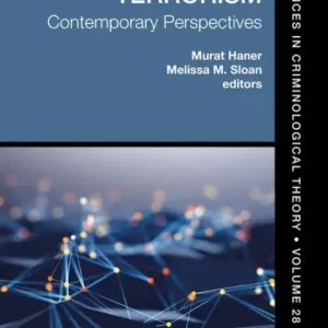 Wholesale Theories of Terrorism: Contemporary Perspectives