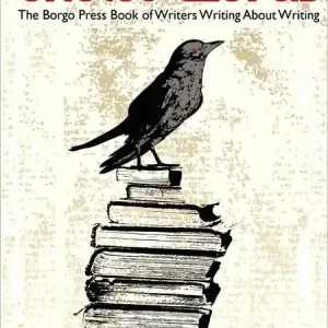 Choice Words: The Borgo Press Book of Writers on Writing Limited Time