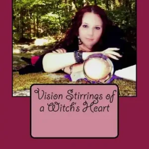 Vision Stirrings Of A Witch's Heart Professional Grade
