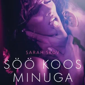 Söö koos minuga - Erootiline lühijutt Reduced Price