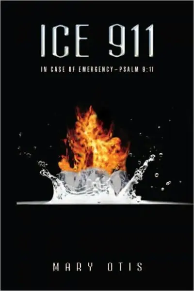 Express Delivery ICE 911: In Case of Emergency- Psalm 9:11