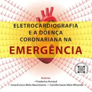 Special Offer Eletrocardiografia e a doença coronariana na emergência