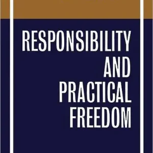 Buy Today Responsibility and Practical Freedom
