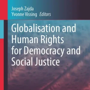 Globalisation and Human Rights for Democracy and Social Justice Express Delivery