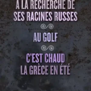 À la recherche de ses racines russes suivi de Au golf et C'est chaud la Grèce, en été Price Drop