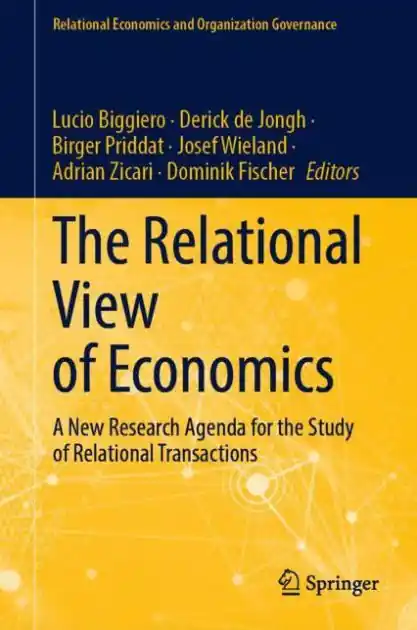 Original The Relational View of Economics: A New Research Agenda for the Study of Relational Transactions