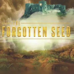 The Forgotten Seed Limited Time