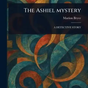 Best Seller The Ashiel Mystery