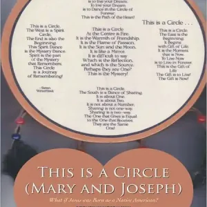 Markdown This is a Circle (Mary and Joseph): What if Jesus was Born as a Native American?