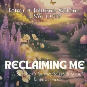 Bargain Reclaiming Me: A Survivor's Journey to Healing and Empowerment