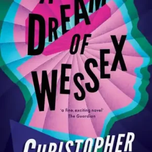 A Dream of Wessex Worldwide Shipping