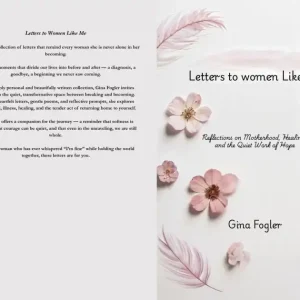 Letters to Women Like Me: Reflections on Motherhood, Healing, and the Quiet Work of Hope Bargain