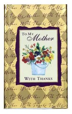Direct From Manufacturer To My Mother with Thanks (Pocket Gold Edition)