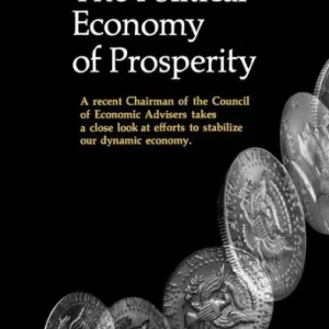 Latest The Political Economy Of Prosperity