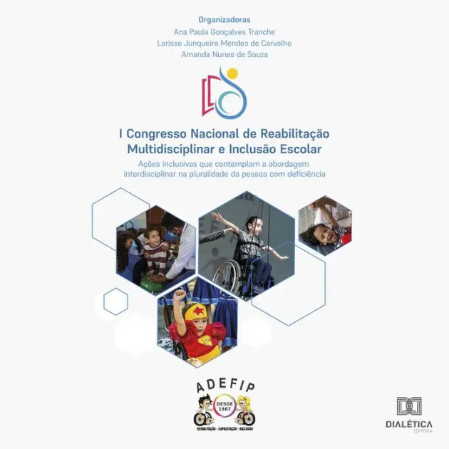 I Congresso Nacional de Reabilitação Multidisciplinar e Inclusão Escolar: ações inclusivas que contemplam a abordagem interdisciplinar na pluralidade da pessoa com deficiência Last Chance
