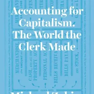 Low Price Accounting for Capitalism: The World the Clerk Made