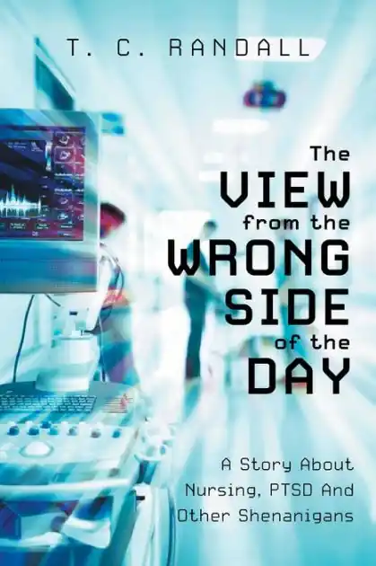 The View From The Wrong Side Of The Day Place Order