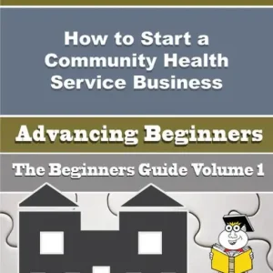 How to Start a Community Health Service Business (Beginners Guide) Fan Favorite