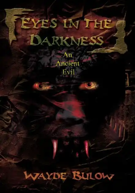 Eyes in the Darkness: An Ancient Evil Bargain