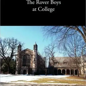 Certified The Rover Boys at College