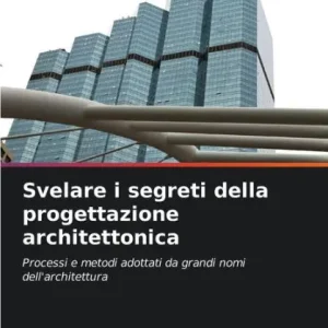 Svelare i segreti della progettazione architettonica Next Day Delivery