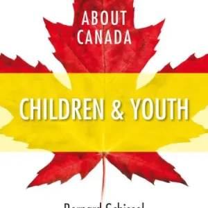 Markdown About Canada: Children & Youth