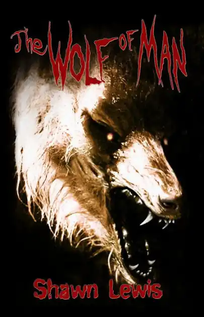 The Wolf of Man Latest