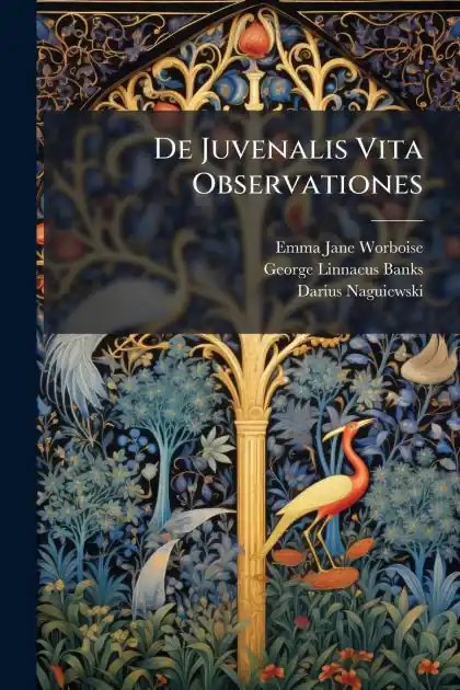 De Juvenalis Vita Observationes Affordable