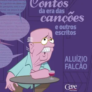 Contos na era das canções e outros escritos Best Price