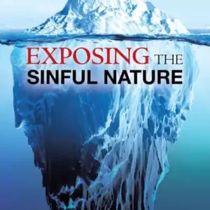 Limited Time Exposing the Sinful Nature