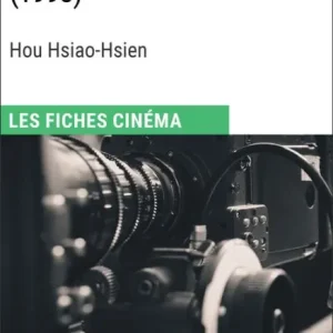 Markdown Le Maître de marionnettes de Hou Hsiao-Hsien: Les Fiches Cinéma d'Universalis