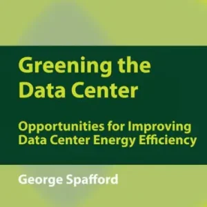 Greening the Data Center: A Pocket Guide Crafted