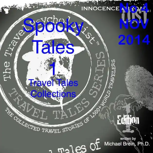 Super Sale Travel Tales Collections No 4 NOV 2014 Spooky Tales