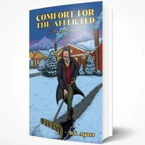 Genuine Comfort for the Afflicted: A Deranged Christmas