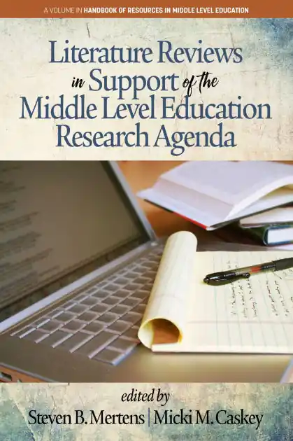Literature Reviews in Support of the Middle Level Education Research Agenda Professional Grade