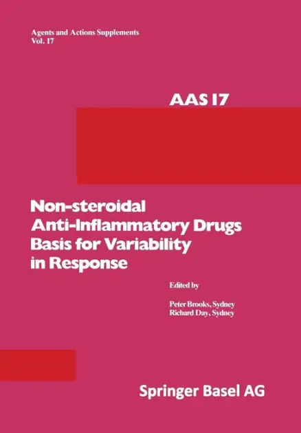 Exclusive Offer Non-steroidal Anti-Inflammatory Drugs Basis for Variability in Response: 16-18 May, 1985, at Leura, New South Wales, Australia