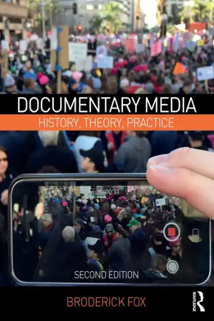 Crafted Documentary Media: History, Theory, Practice